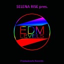 Selena Rise Anjunavidia - Feel The Vibe Original Mix