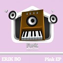 Erik Bo - Pink Original Mix