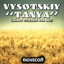 Vysotskiy - Tanya (Mundo Celebris Dub Mix)