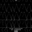 Elay Lazutkin - Ey Cabron Original Mix