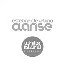 Esteban De Urbina - Clarise Original Mix