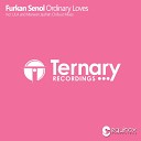 Furkan Senol - Ordinary Loves Marwan Jaafreh Chillout Remix