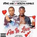 Stone Gabi feat Berima Humble - Am in Love