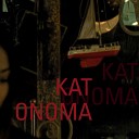 Kat Onoma - Tragique muse