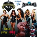 Pussycat Dolls vs Seeed - When I grow DING Dr Waumiau