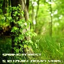 Chillout - Spring Forest S Kuzmin Demo Vers