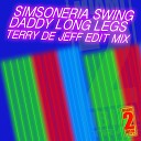 Simsoneria Swing - Daddy Long Legs Terry De Jeff Edit Mix