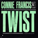 Connie Francis - Teach Me How To Twist