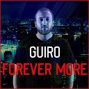 Guiro - Forever More Radio Mix