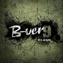 B Ver 9 - When I Say