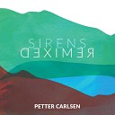 Petter Carlsen - Never Leave Me Quibus remix