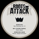 Roots Attack feat Sista Jahan - My Everything