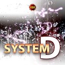 R Justy feat Nmdeal Lomann Deman Staun Nina Cheik Fabrice… - System D