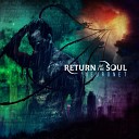Return Of The Soul - Neuronet Radio Edit