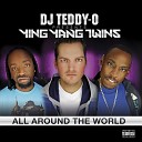 DJ Teddy O Ying Yang Twins - Skit