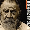 Roland Van Campenhout - There s Man Goin Round