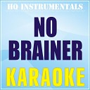 HQ INSTRUMENTALS - No Brainer Karaoke Instrumental Originally Performed by DJ Khaled feat Justin Bieber Chance the…