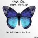 Tawa Girl - Effet Papillon Tonikattitude Remix