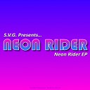 Neon Rider - Neon Rider Original Mix