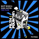 Matt Wade Karl Davies - The Plan Original Mix