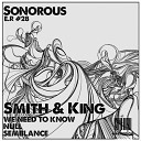 Smith King - Semblance Original Mix