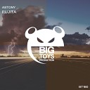 Astony - Fujita Original Mix