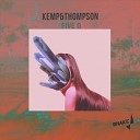 Kemp Thompson - The Kat Original Mix