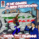 Skool 77 Silvanna - Si Me Ganara el Avi n Presidencial