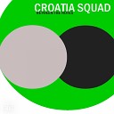 Croatia Squad - Deep Into The Night