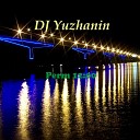 DJ Yuzhanin - Perm 12 00 Original Mix