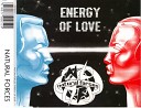 Natural Forces - Energy Of Love Radio Version
