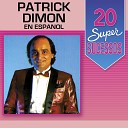 Patrick Dimon - Cielito Lindo