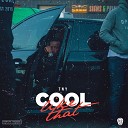 TNY From The East - Cool Like That