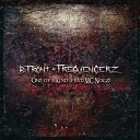 B Front Frequencerz feat MC Nolz - One of a Kind Original Edit