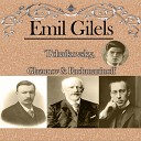 Emil Gilels - 6 Pieces in F Major Op 19 VI Th me original et variations Andante con…