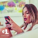Gabi Lima - Primeira Vez Que Eu To Traindo