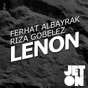Ferhat Albayrak R za Gobelez - Lenon Original Mix