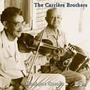 The Carri re Brothers - Hey Mom