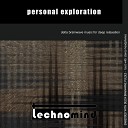 Technomind - Enjoy the Ride Without Knowing the…
