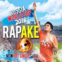 Rap Ake - Russia World Cup 2018