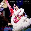 Estudiantina Mi Colombia - Carnavalito