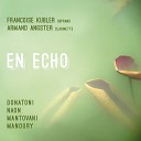 Françoise Kubler, Armand Angster, Ensemble Accroche note - Illud Etiam pour soprano, clarinette et live electronic