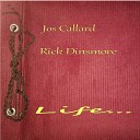 Jos Callard Rick Dinsmore - One Thing Sure