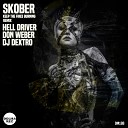 Skober - Keep The Fires Burning Hell Driver Remix