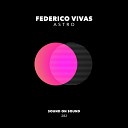 Federico Vivas - Dynamic Original Mix