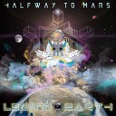 Halfway To Mars - Elevated Consciousness Original Mix
