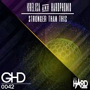 Krelisa Hardphonix - Stronger Than This Original Mix