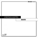 Cristian Martin - Back Original Mix