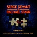 Rachael Starr ft Serge Devant - You And Me Benny Maze Remix