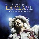 Murga La Clave - Homenaje a Montevideo En Vivo